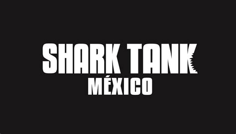 ¡shark Tank México Confirma Su Sexta Temporada Y Aquí Te Decimos Cómo Participar