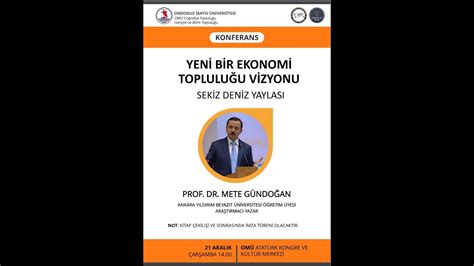 Prof Dr Mete GÜNDOĞAN Yeni Bir Ekonomi Topluluğu Vizyonu Sekiz