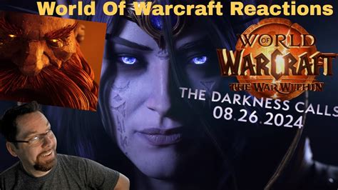 The War Within Date Announce Cinematic Echoes Of Azeroth Reaction