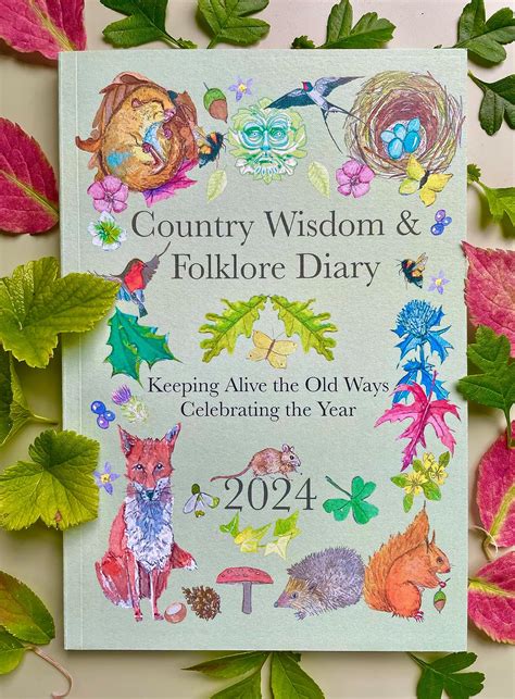 Country Wisdom And Folklore Diary 2024 Uk Stationery