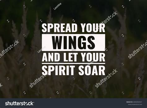 Inspirational Motivational Quotes Spread Your Wings Stock Photo