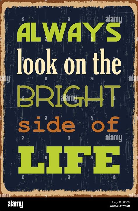 Always look on the bright side of life. Motivational Quote. Vector ...