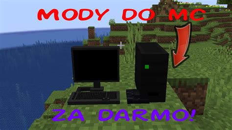 Mody Do Minecrafta Za Darmo Youtube