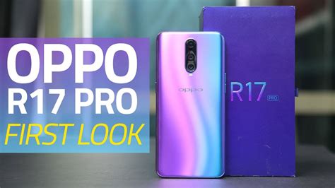 Oppo R Pro First Look Price Camera Specs And More Youtube