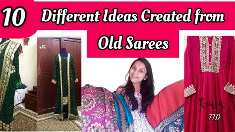 10 Ways To Reuse Old Sarees How To Reuse Old Pattern Sarees Purani Saree Ka Reuse Ideas Old