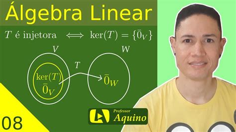 Transforma O Linear Injetora Lgebra Linear Youtube