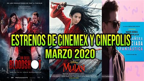 Estrenos De Cine Para Marzo 2020 Cinemexcinepolis Youtube