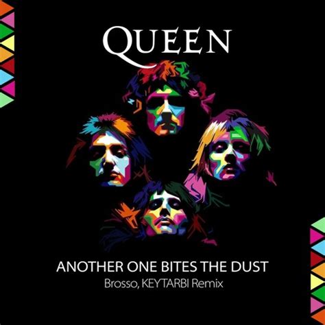 Stream Queen - Another One Bites The Dust (Brosso, KEYTARBI Remix) by ...