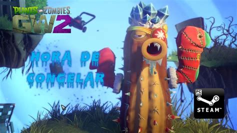 Plants Vs Zombies Garden Warfare 2 26 Cactus De Hielo YouTube