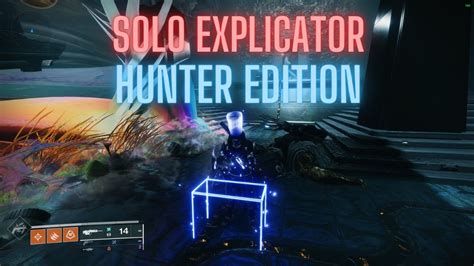 Solo Explicator On Hunter YouTube