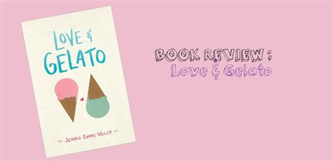 BOOK REVIEW : Love & Gelato – Iman's Books