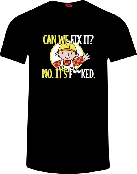 Can We Fix It T Shirt Inspired By Bob The Builder