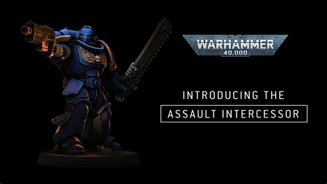 Warhammer 40 000 Introducing The Assault Intercessor YouTube