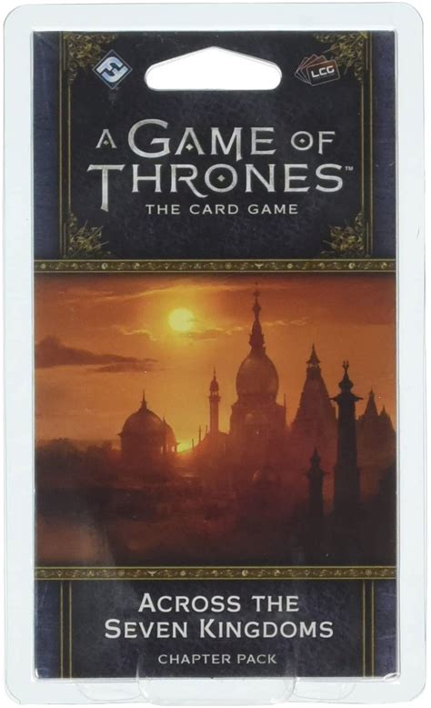 Game of Thrones LCG Across the Seven Kingdoms Chapter Pack - Walmart.com