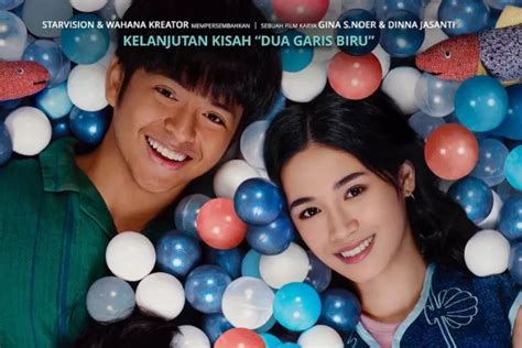 Lanjutkan Kisah Dua Garis Biru Film Dua Hati Biru Tayang Perdana