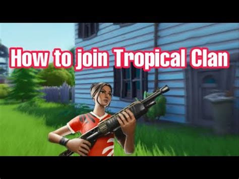 How To Join Tropical Clan Youtube