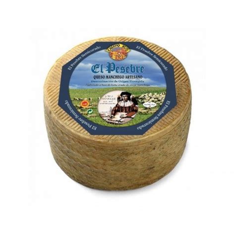 Queso Artesano Semi Curado Manchego El Pesebre D O