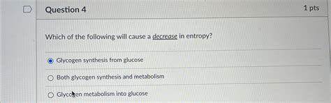 Solved Question Ptswhich Of The Following Will Cause A Chegg