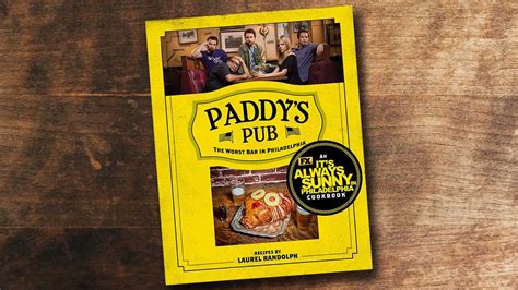 Its Always Sunny In Philadelphia Kochbuch Paddys Pub The Worst