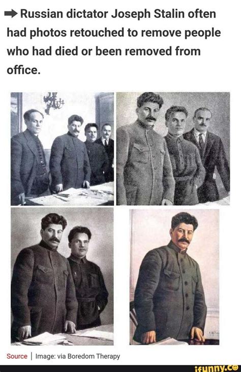 Russian Dictator Joseph Stalin Often Had Photos Retouched To Remove People Who Had Died Or Been