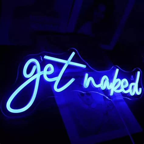 Letrero De Ne N Led Get Naked Usb Decoraci N Azul Meses Sin Inter S