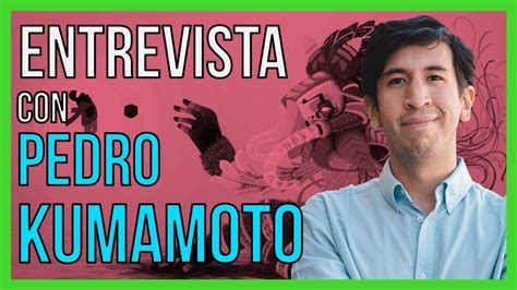 Entrevista Con Pedro Kumamoto Sobre Su Nuevo Partido Político Y La