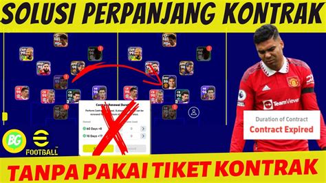 CARA PERBARUI KONTRAK PEMAIN TANPA TIKET PERPANJANGAN KONTRAK DI