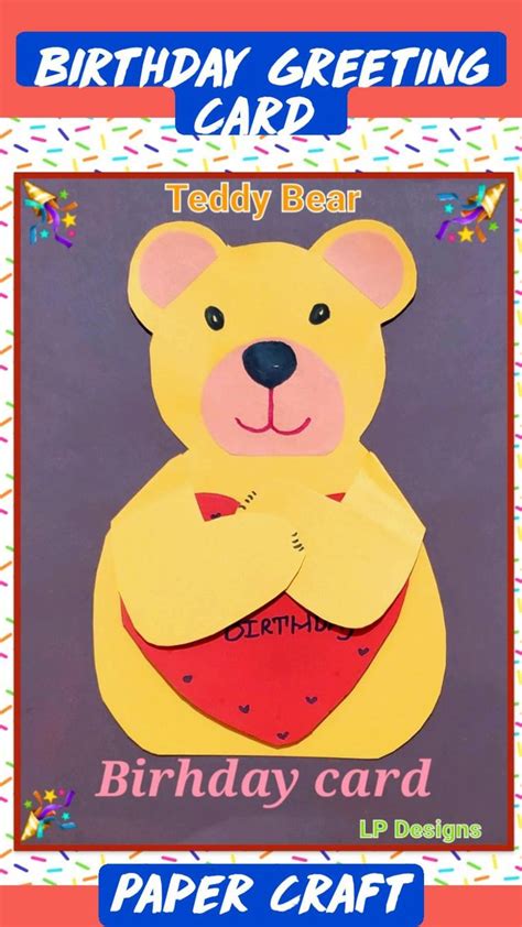 DIY Teddy Bear Birthday card - Greeting card for birthday paper craft ...