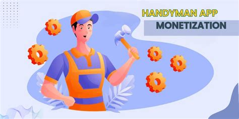 How To Get Started With Handyman App Monetization