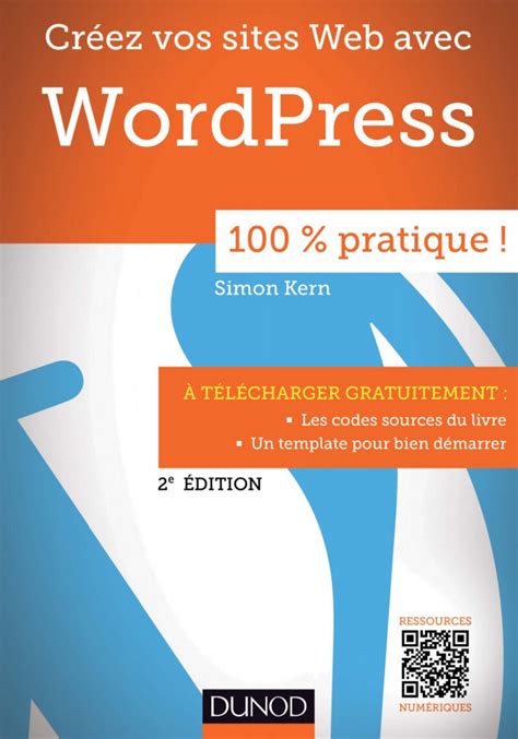 Télécharger Guide pratique pour créez vos sites Web avec WordPress