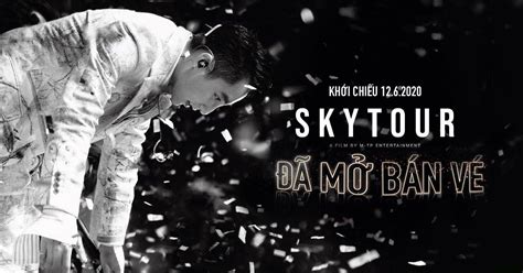 Sky Tour Movie của Sơn Tùng MTP ra rạp Hot hơn cả phim bom tấn thế giới BlogAnChoi