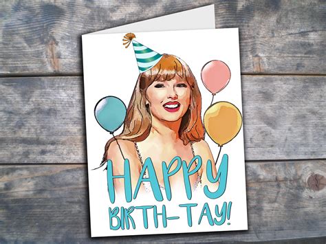 Taylor Swift Birthday Card Funny Happy Birth Tay Card For Etsy