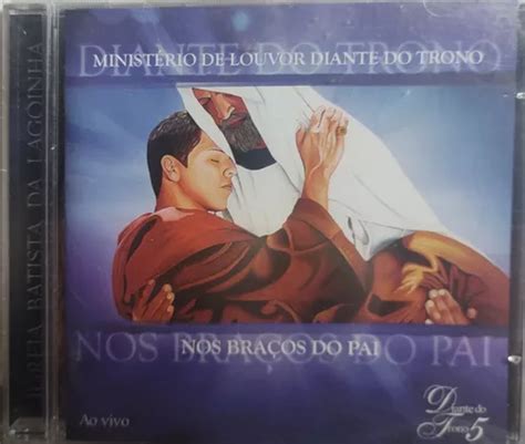 Dvd Diante Do Trono 5 Nos Braços Do Pai Otimo Estado Parcelamento sem