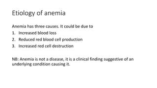 Anemia A Case Study With Detailed Etiologies And Classification Of