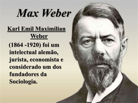 Conforme Explica Weber Os Educadores Simplesmente Desejavam - Max Weber - Os tipos de dominação legítima | PDF