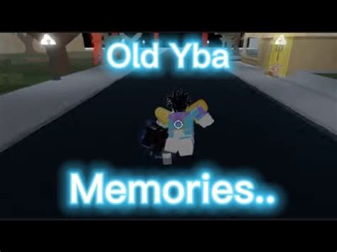 Yba Nostalgia Old Yba Youtube