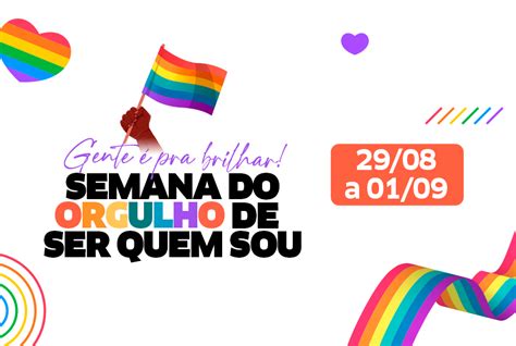 Semana Do Orgulho De Ser Quem Sou Debate Necessidades De Pessoas