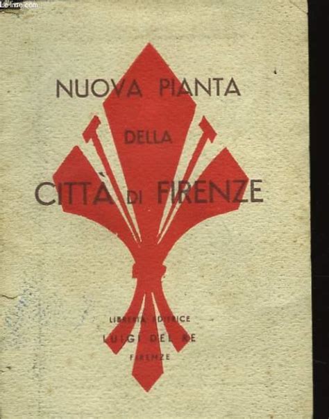 Nuova Pianta Della Citta Di Firenze By Collectif Bon Couverture