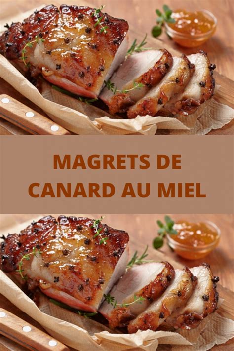 Magrets De Canard Au Miel Recettes Du Net