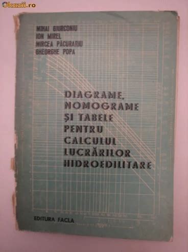 DIAGRAME NOMOGRAME SI TABELE PENTRU CALCULUL LUCRARILOR HIDROEDILITARE