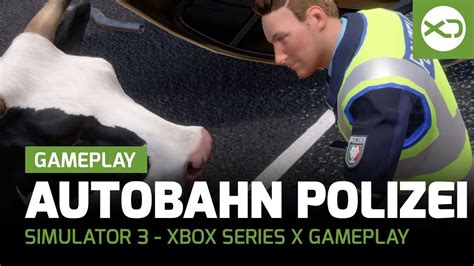 Autobahn Polizei Simulator 3 Xbox Series X Gameplay YouTube