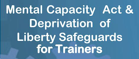 Mental Capacity Act Deprivation Of Liberty Safeguards MCA DoLS