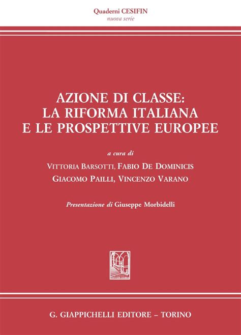 Azione Di Classe La Riforma Italiana E Le Prospettive Europee