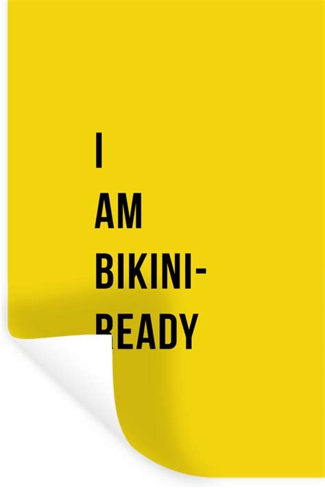 Muurstickers Sticker Folie Quote I Am Bikini Ready Geel