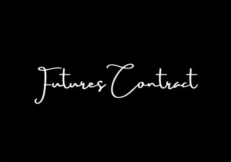 Futures Contract: Definition, Uses and Risk Management