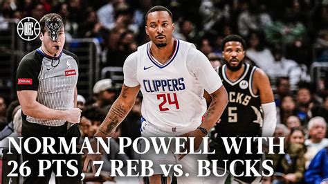 Norman Powell With Pts Reb Vs Bucks La Clippers Youtube