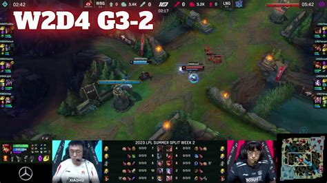 LNG Vs WBG Game 2 Week 2 Day 4 LPL Summer 2023 LNG Gaming Vs