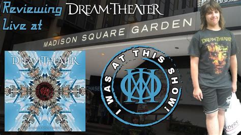 Reviewing DREAM THEATER LIVE AT MADISON SQUARE GARDEN 2010 I Was At