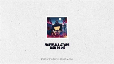 Mavin All Stars Won Da Mo Udio Letra Youtube