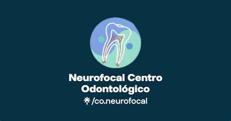 Neurofocal Centro Odontológico Instagram Facebook Linktree